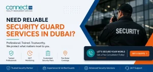 Types of Security Guard Services in Dubai: A Complete 2026 Guide